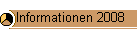 Informationen 2008