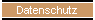 Datenschutz